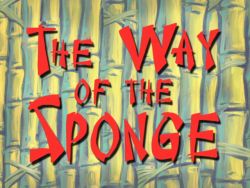 The Way of the Sponge