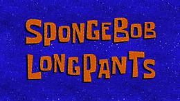 SpongeBob LongPants