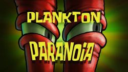 Plankton Paranoia