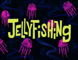 Jellyfishing