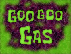Goo Goo Gas
